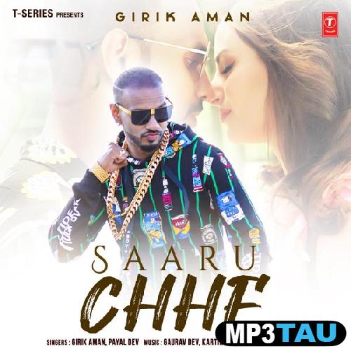 Saaru-Chhe Girik Aman mp3 song lyrics